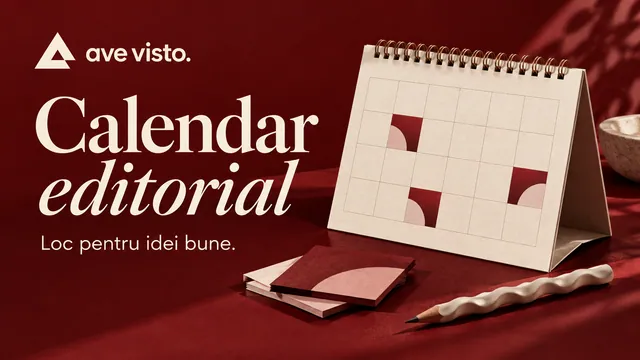 Calendar editorial: loc pentru idei bune — planner și carduri de conținut în stilul Ave Visto.