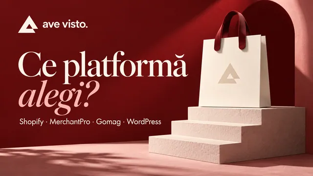 Ce platformă alegi? — sacoșă de cumpărături și trepte crem, pe fundal burgundy, cu identitatea Ave Visto.